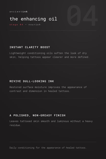 the enhancing oil, ritual stage 04 nourish — instant clarity boost, revive dull-looking ink, a polished non-greasy finish