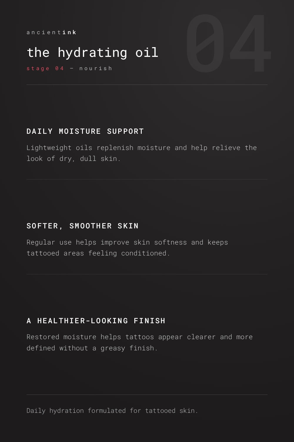 the hydrating oil, ritual stage 04 nourish — daily moisture support, softer smoother skin, a healthier-looking finish