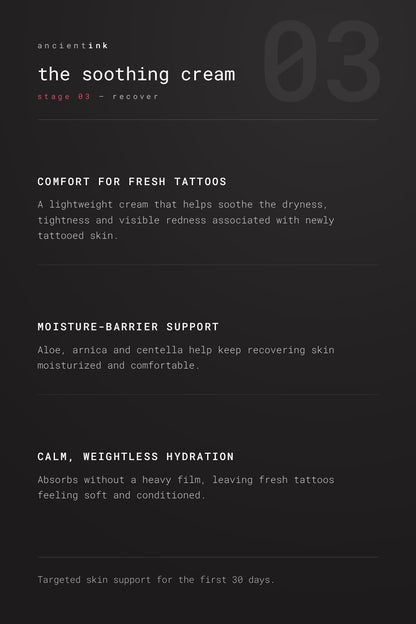 the soothing cream, ritual stage 03 recover — comfort for fresh tattoos, moisture-barrier support, calm weightless hydration